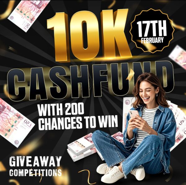 £10,000 Cash Fund - 200 Chances to win