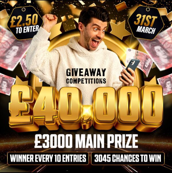 £40000 - Winner Every 10 Entries - 3045 Chances to win